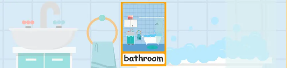List of Bathroom Vocabulary Words For Kids (With Pictures)